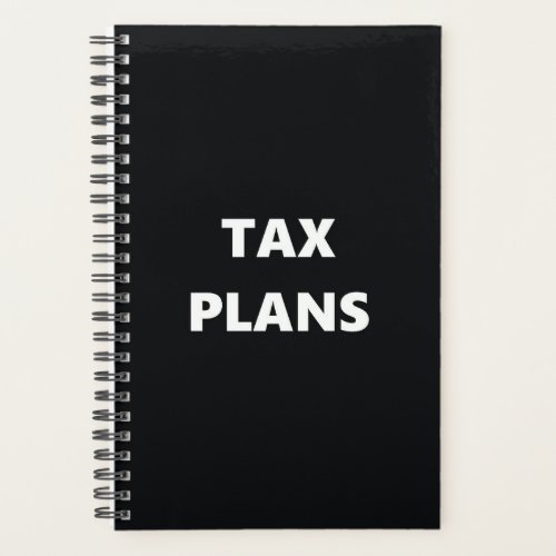 Planner Tax Plans Black White Design