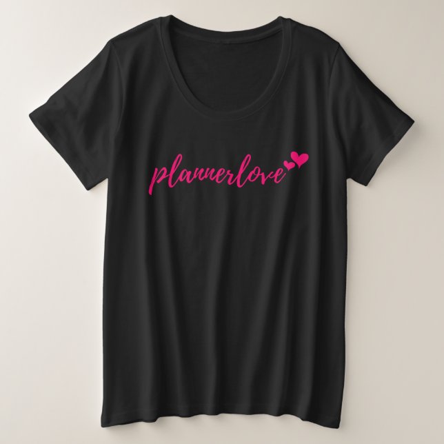 Plannerlove Tee - Plus (Design Front)