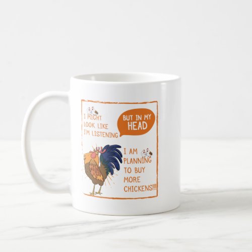 Planning To Buy More Chicken Funny Chicken Love Ro Coffee Mug