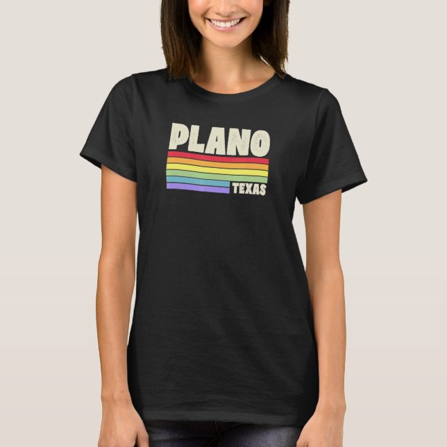 Plano Texas Pride Rainbow Flag Gay Pride Merch Que T-Shirt (Front)