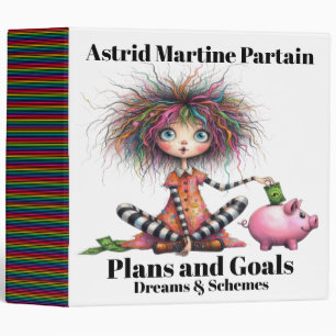 Plans, Goals, Dreams, Schemes 3 Ring Binder