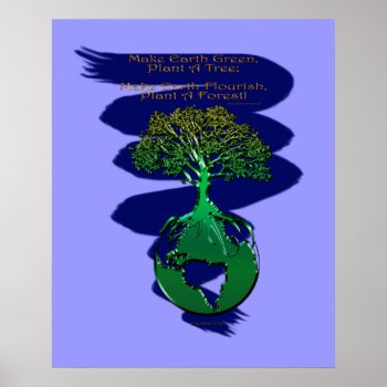 Plant A Forest Art Poster & Poem by EarthGifts at Zazzle