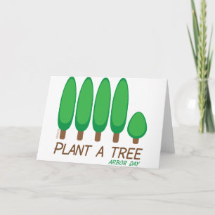 Plant a Tree - Arbor Day Card