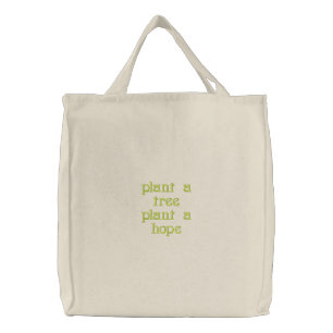 plant a tree embroidered tote bag