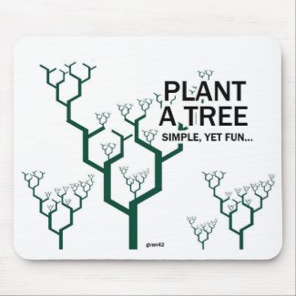 Plant a Tree Mouse Pad