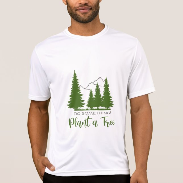Plant a Tree-Protect-Nature- Cool Graphic T-Shirt (Front)