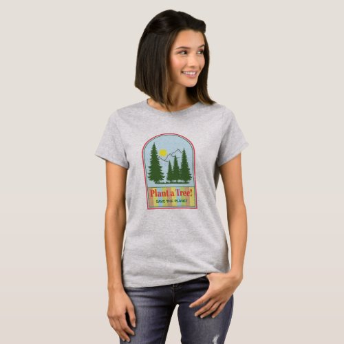 Plant a Tree Save the Planet Cool Hoodie T_Shirt