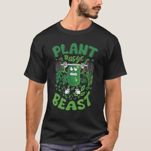 Plant Based Beast Vegetarian Veggies Vegan Cucumbe T_Shirt