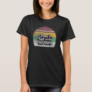 Plant based Diet Retro I Don t Eat Anything That P T-Shirt