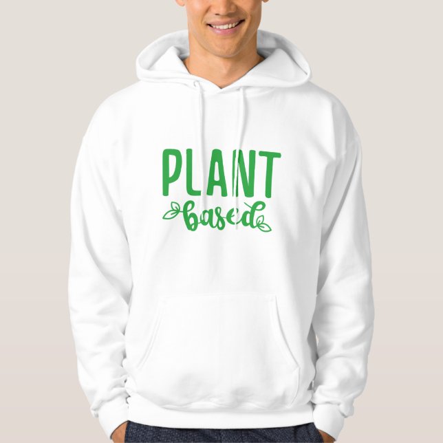 Plant Based Hoodie (Front)