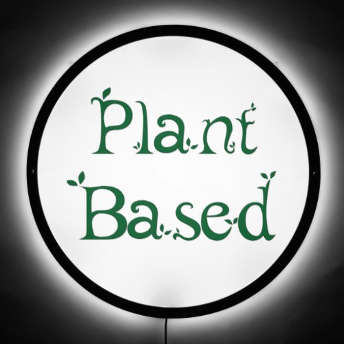 Plant Based LED Sign