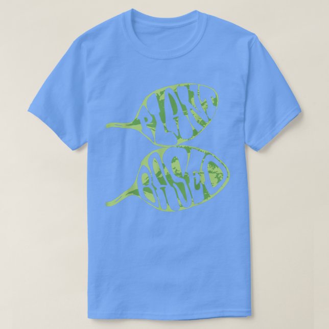 Plant based Vegan Vegetarian gift tee  (Design Front)