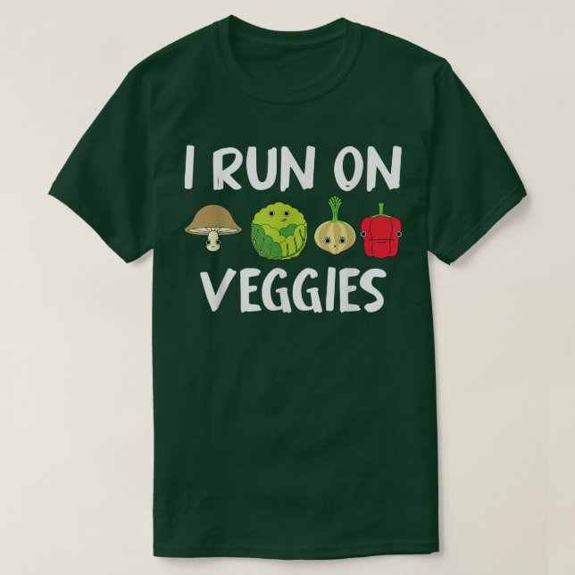 Plant Based Vegetables Herbivore I Run On Veggies  T-Shirt (Design Front)