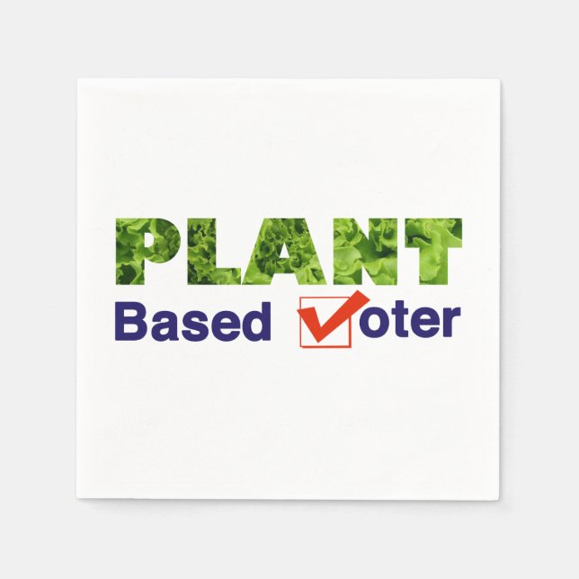 Plant Based Voter Napkins (Front)