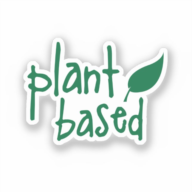 Plant Based with leaf design Sticker (Front)