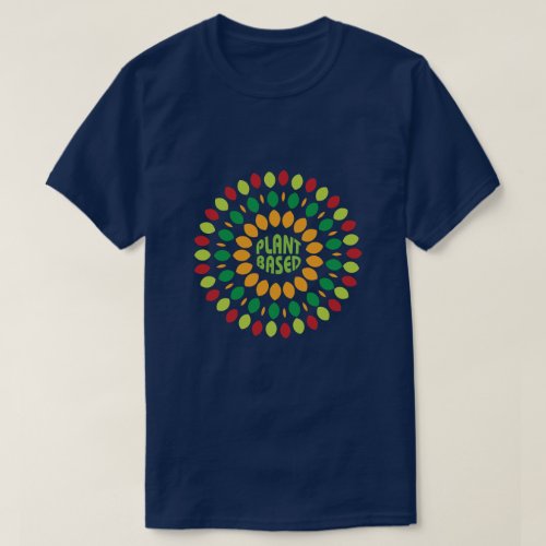 Plant Based with mandala T_Shirt