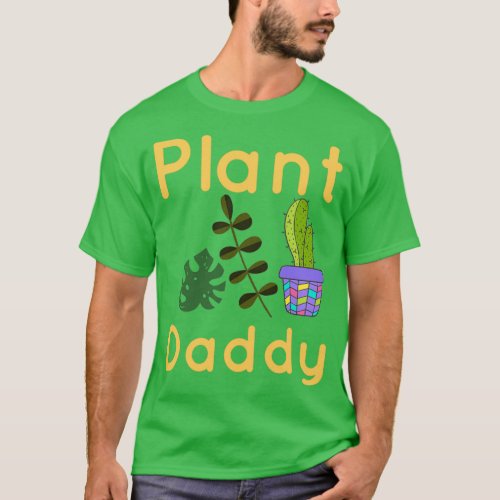 Plant Daddy cap baseball hat gift idea husband far T_Shirt