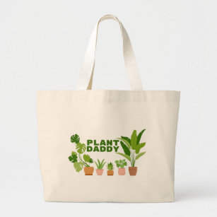 Plant Daddy Large Tote Bag