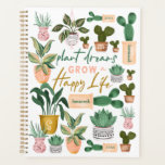 Plant Dreams Grow a Happy Life Crazy Plant Lady Planner<br><div class="desc">Are you crazy about plants? or know someone who just can't get enough of their plants? Then this "Crazy Plant Lady" planner is perfect for yourself or a gift. Our design features a beautiful assortment of our handpainted watercolor-potted plants. "Plant Dreams Grow a Happy Life" is displayed within the plant...</div>
