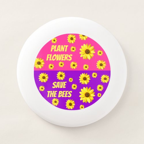 Plant Flowers and Save The Bees Striped Frisbee