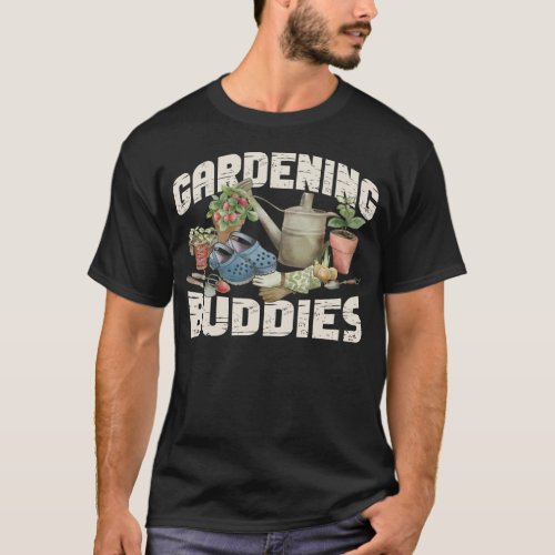 Plant Gardening Buddies Besties Friends T_Shirt