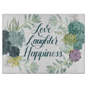 Plant Happiness   Love Laughter Happiness Cutting Board