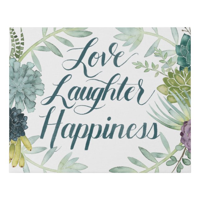 Plant Happiness | Love Laughter Happiness Faux Canvas Print (Front)