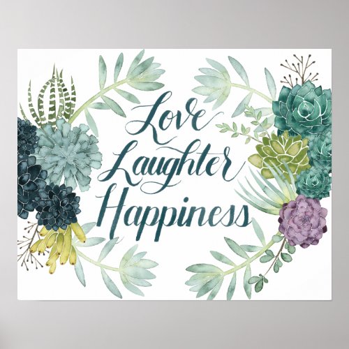 Plant Happiness  Love Laughter Happiness Poster