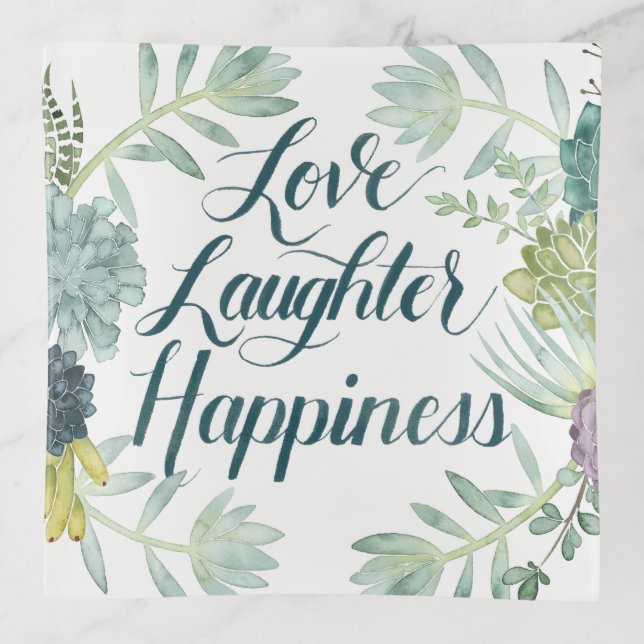 Plant Happiness | Love Laughter Happiness Trinket Tray (Front)