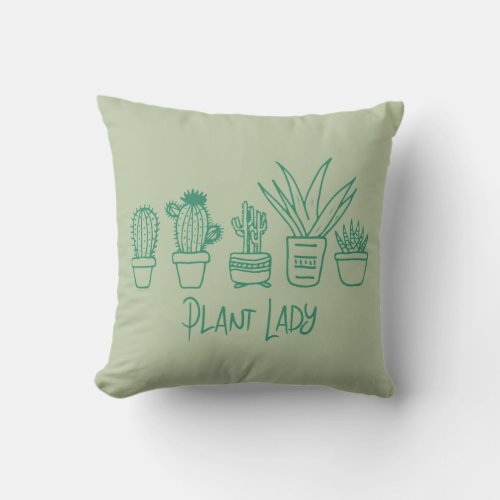 Plant Lady Cactus Succulent Gardening in Green Throw Pillow