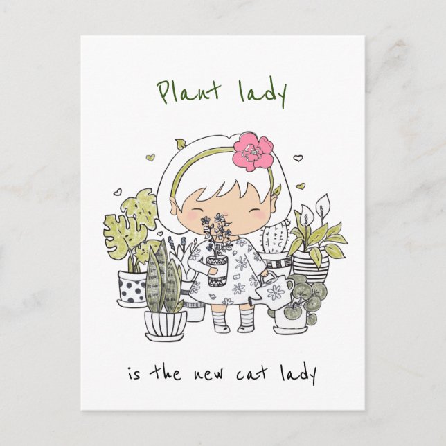 Plant Lady Is The New Cat Lady / Kawaii Postcard (Front)