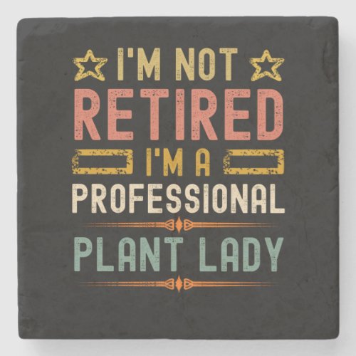 Plant lady retirement funny retired gardening stone coaster