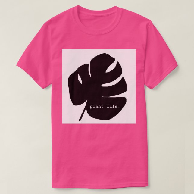 Plant life 1 T-Shirt (Design Front)