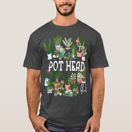 Plant Lover and Gardener Pot Head Succulent T_Shirt