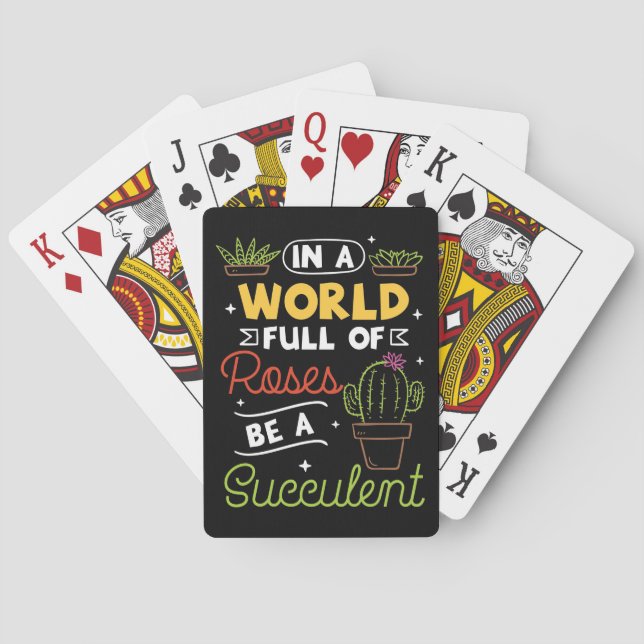 Plant Lover Be A Succulent Poker Cards (Back)