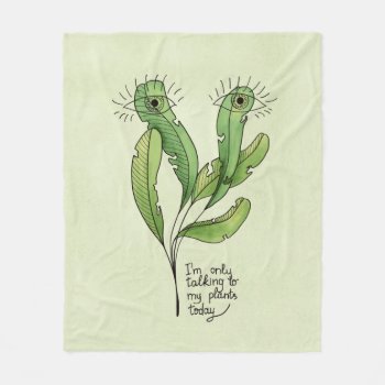 Plant Lover Pun Funny Introvert Gardener Fleece Blanket by borianag at Zazzle