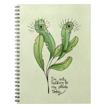 Plant Lover Pun Funny Introvert Gardener Notebook by borianag at Zazzle