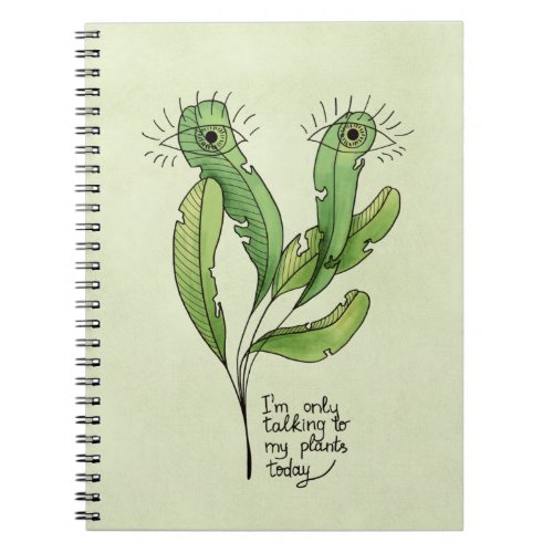 Plant lover pun funny introvert gardener notebook