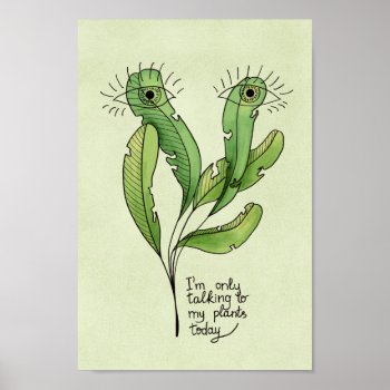 Plant Lover Pun Funny Introvert Gardener Poster by borianag at Zazzle