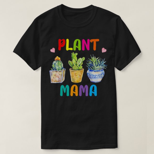 Plant Mama Pride Garden Lover  T-Shirt (Design Front)