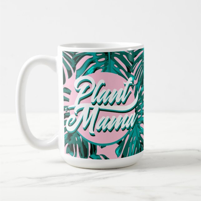 Plant Mama Turquoise Pink Monstera Jungle Leaves Coffee Mug (Left)