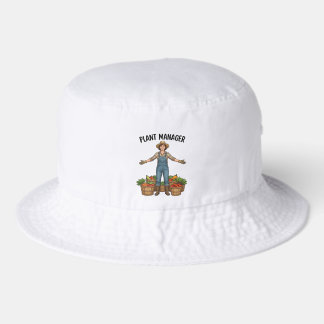 Plant Manager Bucket Hat
