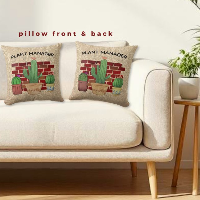 Plant Manager Potted House Plant Humor Throw Pillow (front and back template designed pillow)