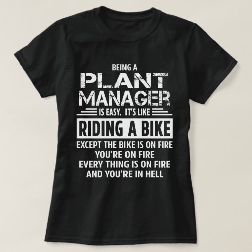 Plant Manager T_Shirt