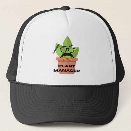 Plant Manager Trucker Hat
