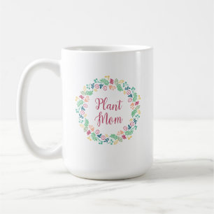 Plant Mom Floral Wreath Colorful Coffee Mug