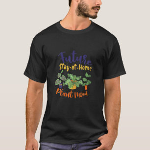 Plant Mom Florist Plants Gardener Graphic T-Shirt