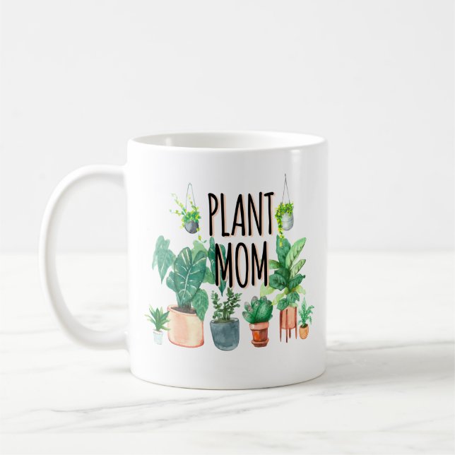 Plant Mom -Gardening, Planter Gift For Mom Coffee Mug (Left)