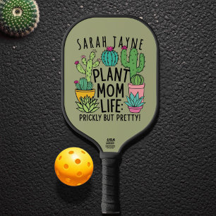 Plant Mom Life Prickly but Pretty Cactus Pickleball Paddle