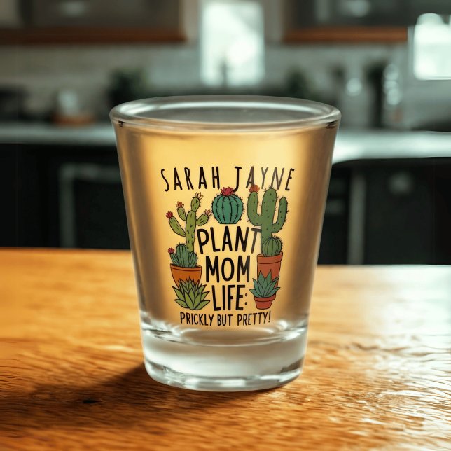 Plant Mom Life Prickly Cactus Shot Glass (Living that plant mom life? A fun cactus shot glass with space for your name)